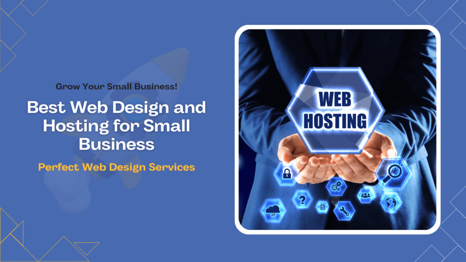 Best Web Design and Hosting for Small Business