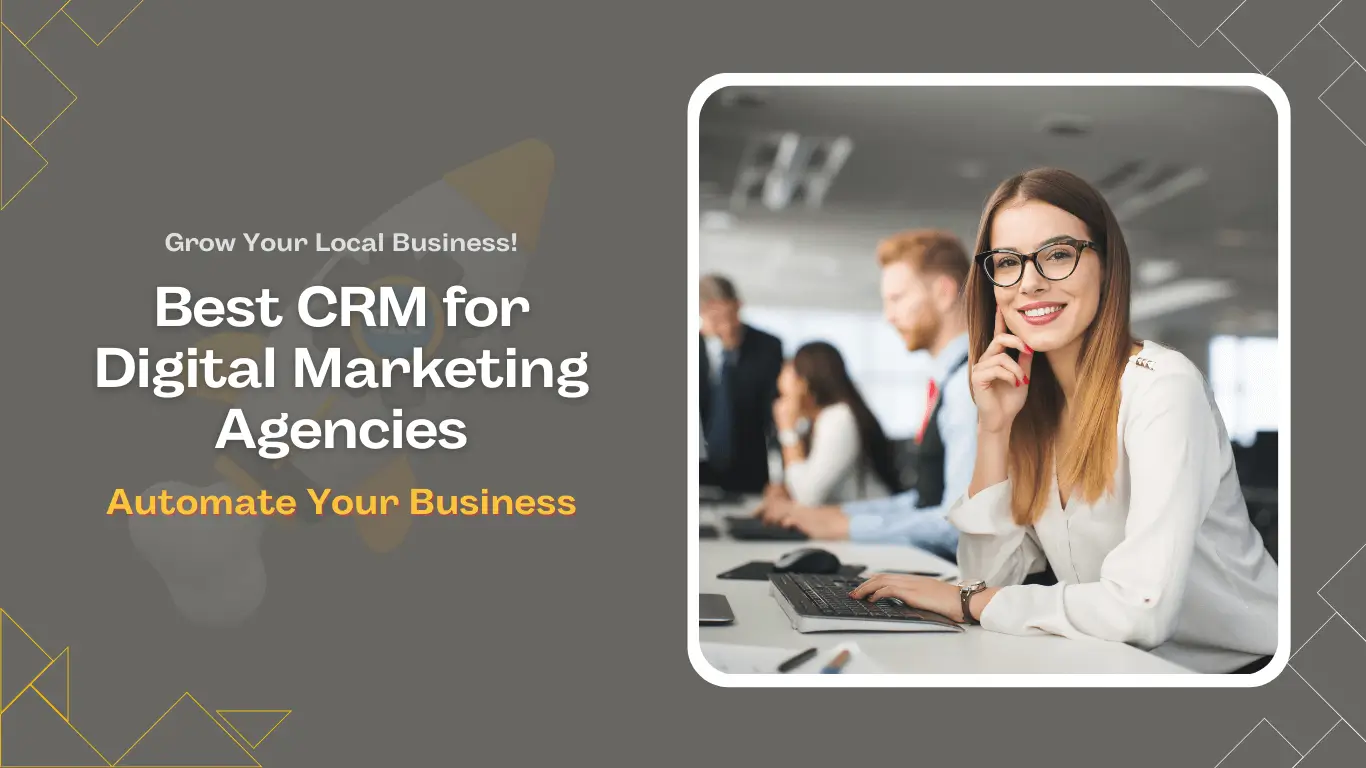 Best CRM for Digital Marketing Agencies