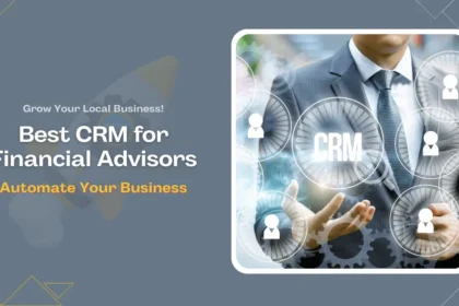 Best CRM for Financial Advisors