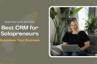 Best CRM for Solopreneurs