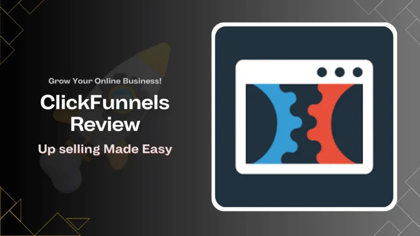 ClickFunnels Review