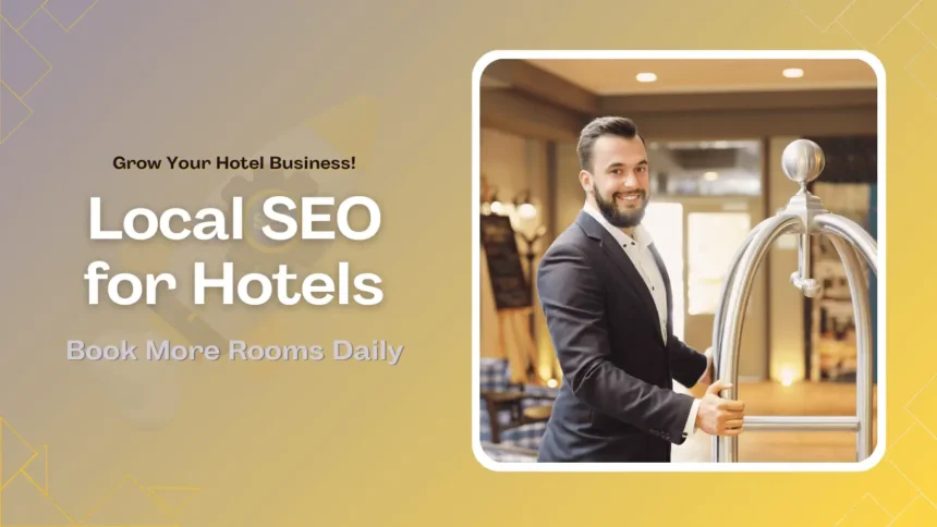 Local SEO for Hotels