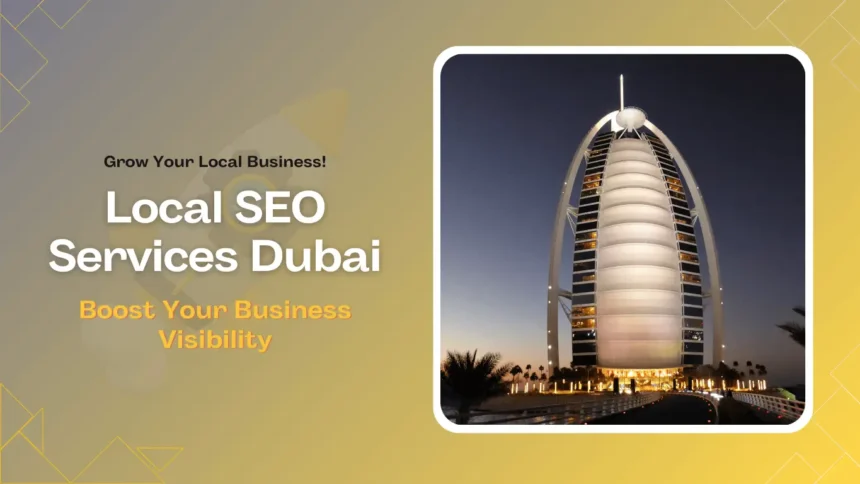 Local SEO Services Dubai