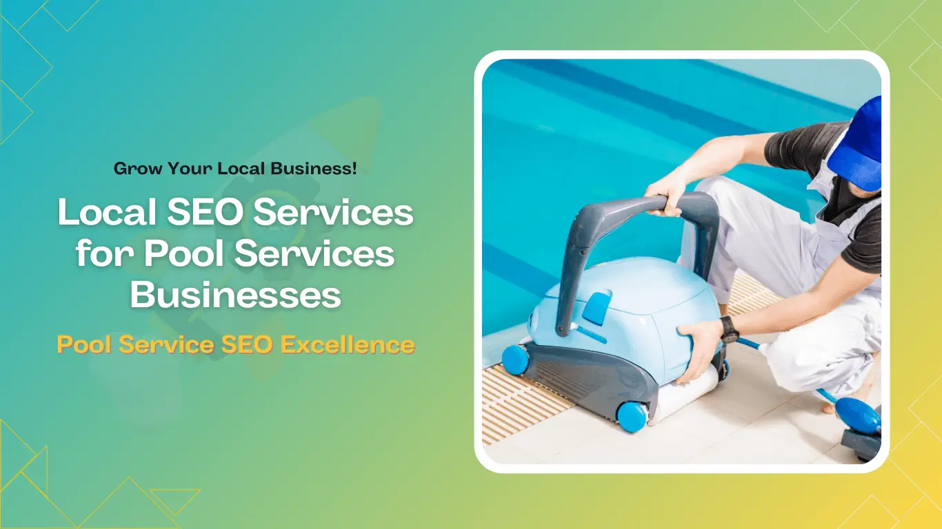 Local SEO Services for Pool Services Businesses